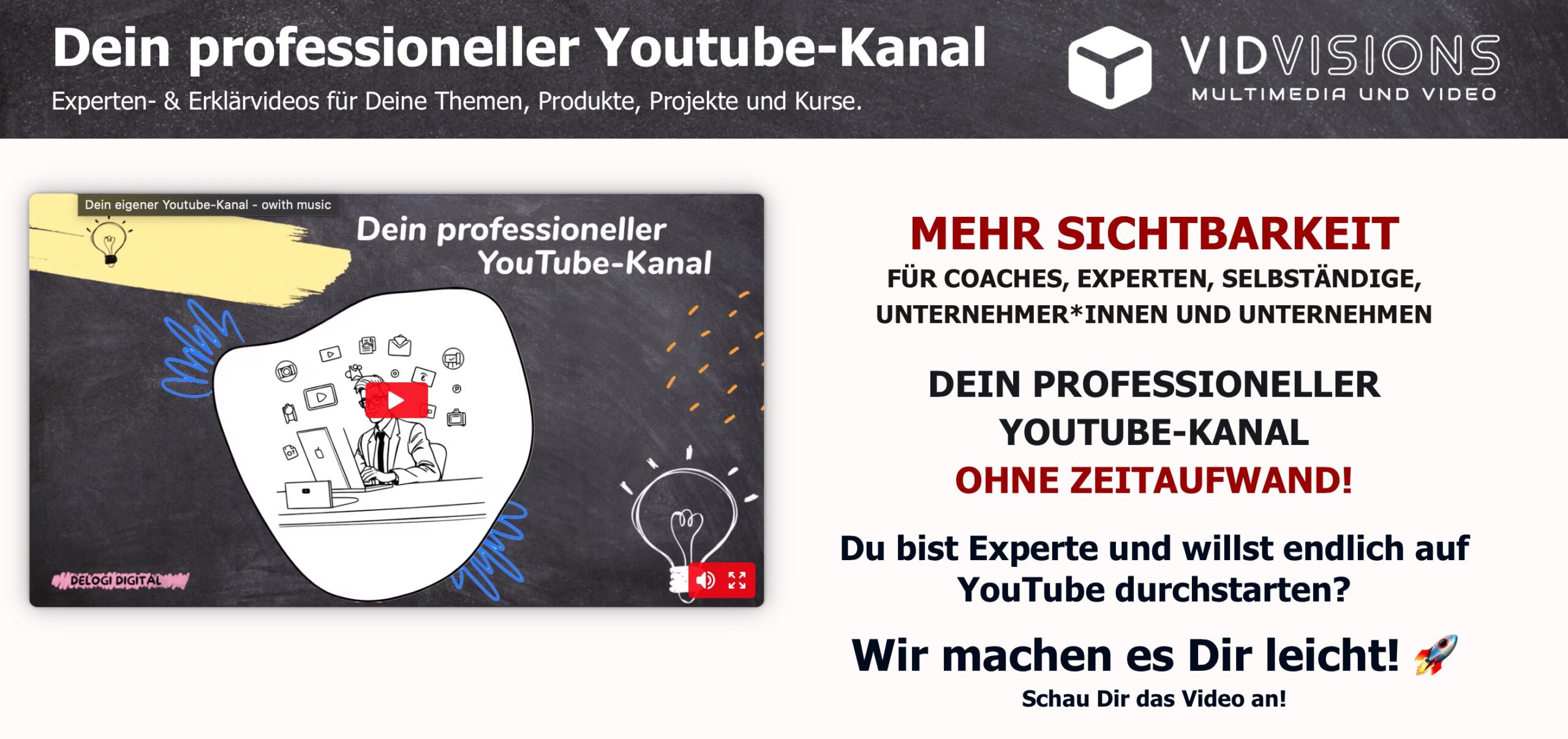 VidVisions - Der beste Weg zu Deinem professionellen YouTube-Kanals